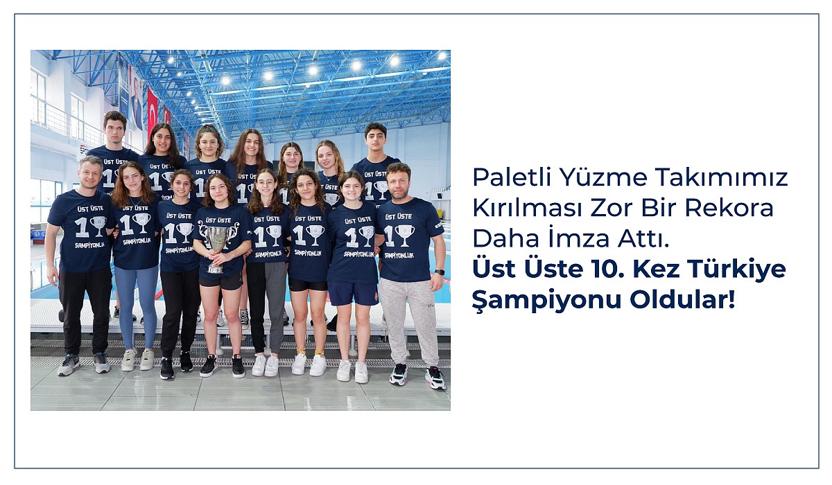 İTÜ GVO SK Paletli Yüzme Takımı 10. Türkiye Şampiyonluğu   