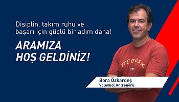 Aramıza Hoş Geldin Bora Hoca!