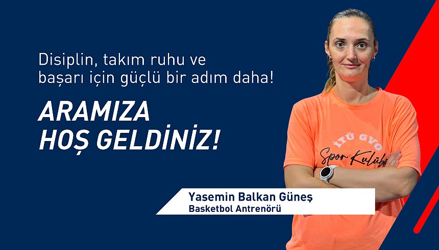 Aramıza Hoş Geldin Yasemin Hoca!